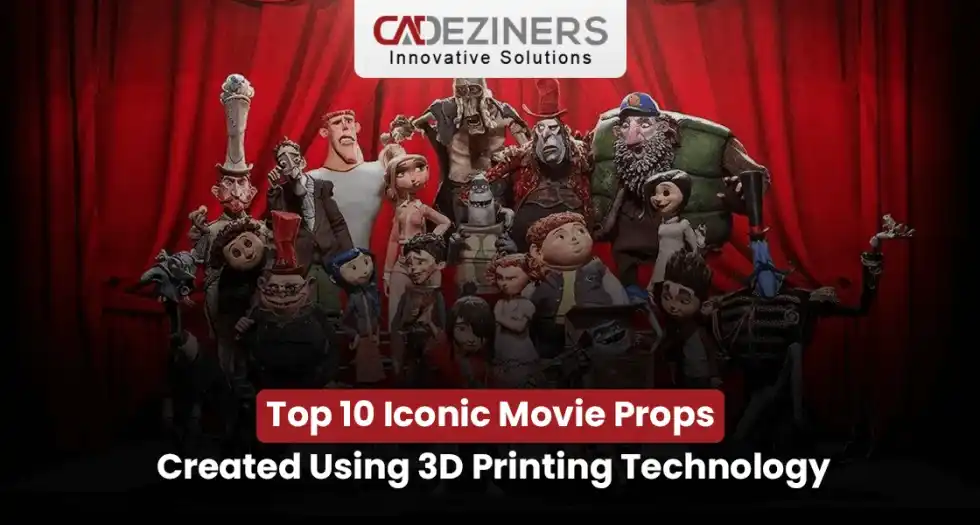 Top 10 Iconic Movie Props Created Using 3D Printing Technology