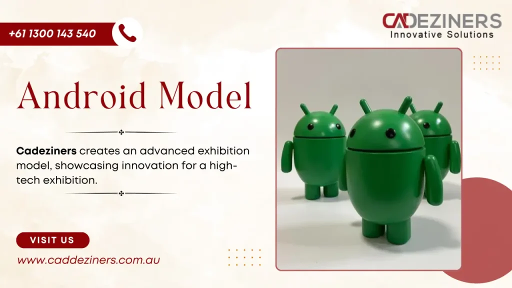 Android Model for Exhibition